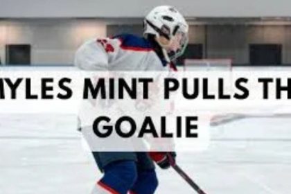 Myles Mint Pulls the Goalie