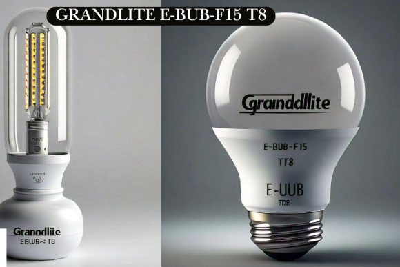 Grandlite E-BUB-F15: A Revolution in Energy-Efficient Lighting