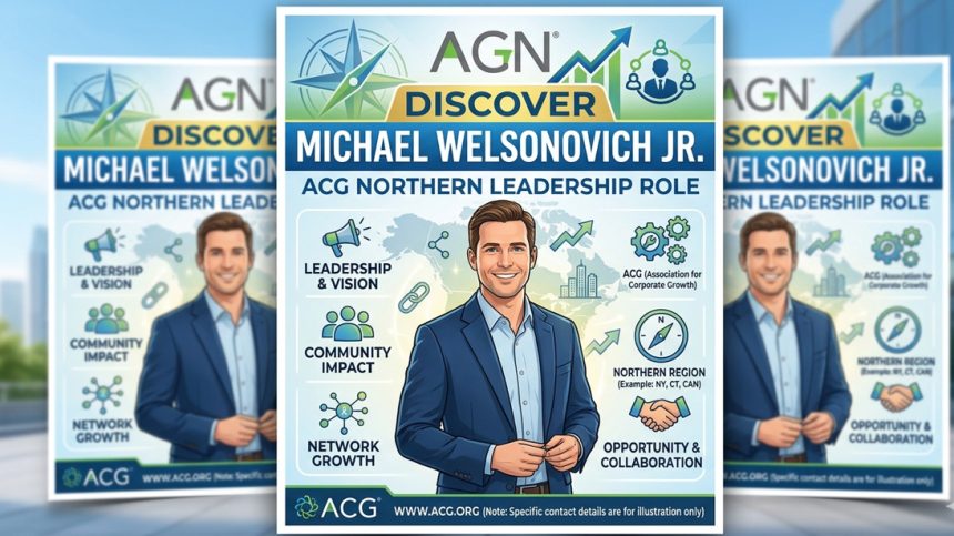Michael Welsonovich Jr ACG Northern