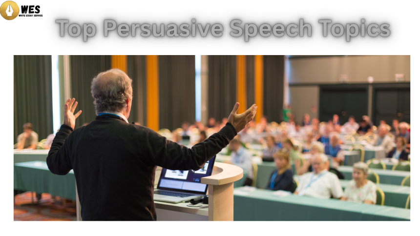 Persuasive Speech Topics