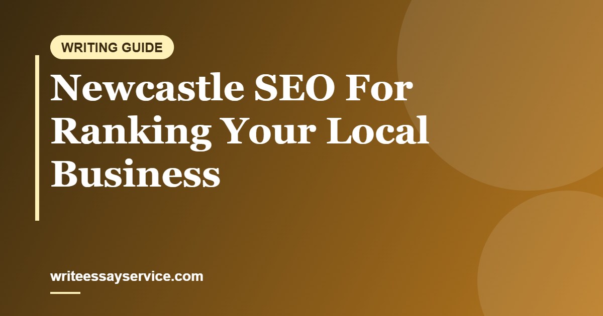 Newcastle SEO For Ranking Your Local Business